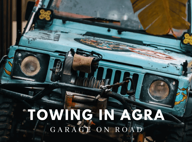 Towing Service in Agra